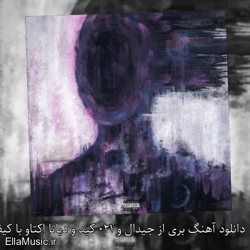 دانلود آهنگ بری از جیدال و 021 کید و دیاتا اکتاو با کیفیت اصلی و متن کامل